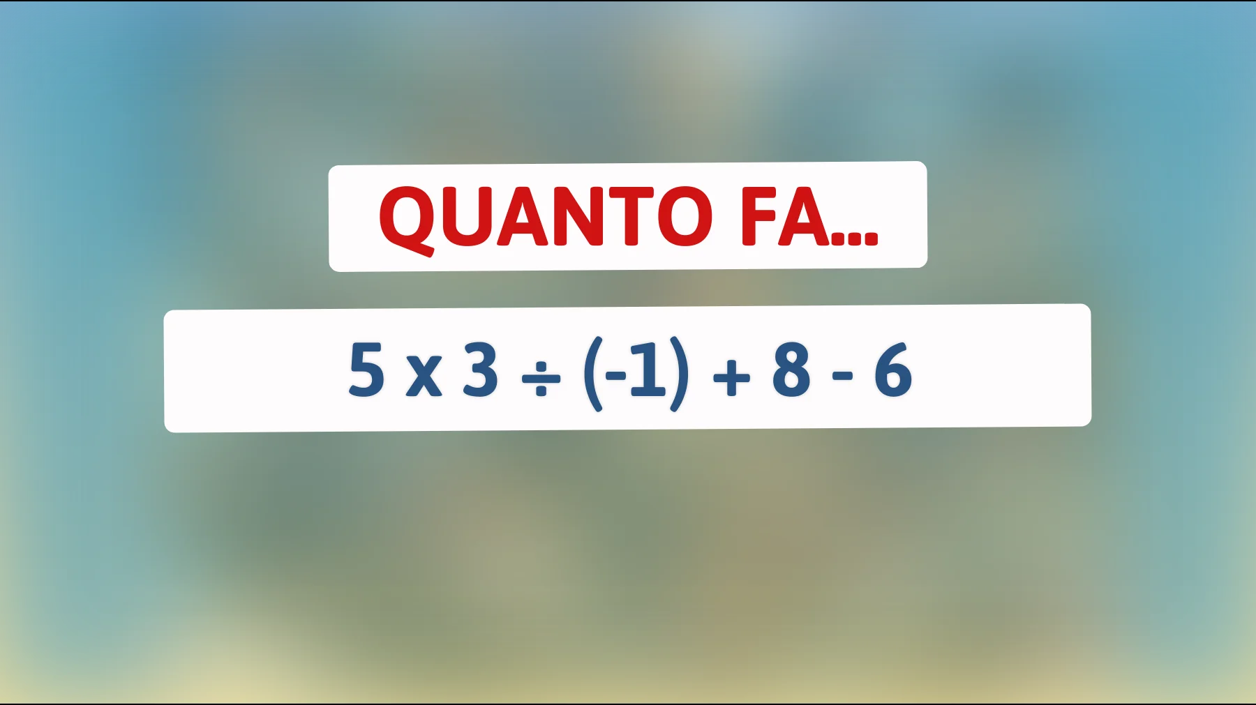 Hai il coraggio di risolvere questo enigma matematico? Solo i veri geni ci riescono!"