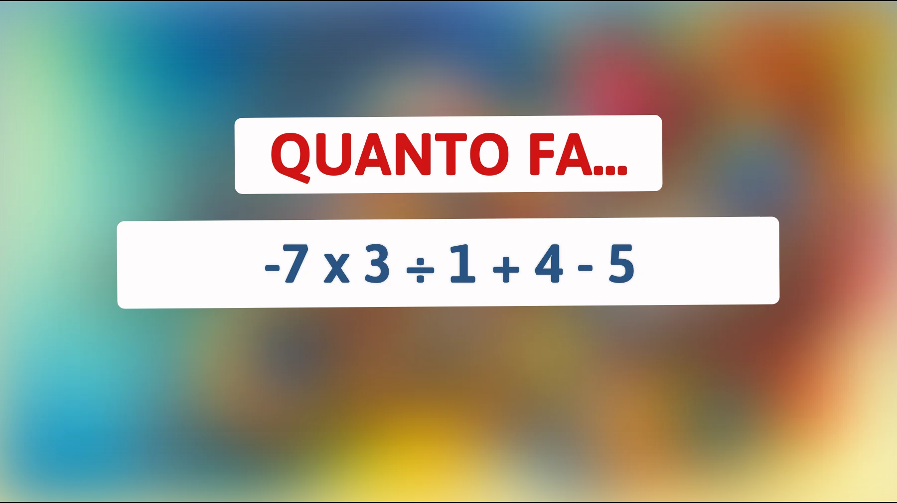 Scopri se sei un genio: riesci a risolvere questo indovinello matematico che solo il 1% delle persone riesce a decifrare?"
